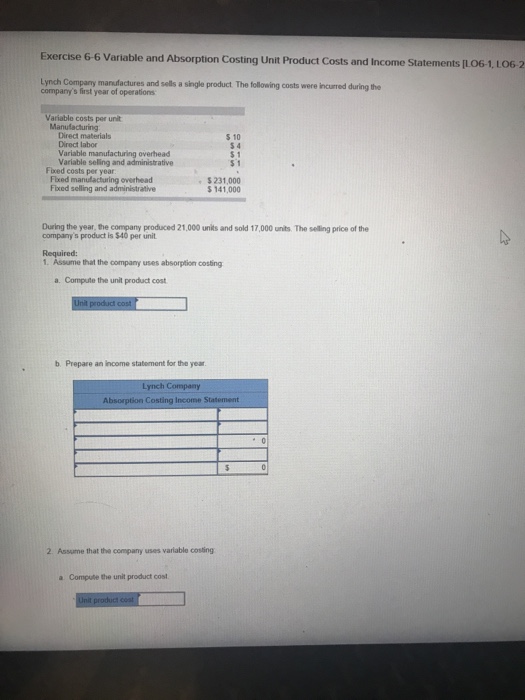 Solved Exercise 6-6 Variable And Absorption Costing Unit | Chegg.com