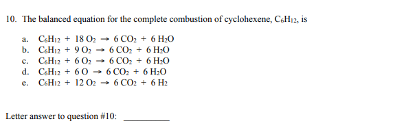 Solved a. - 10. The balanced equation for the complete | Chegg.com
