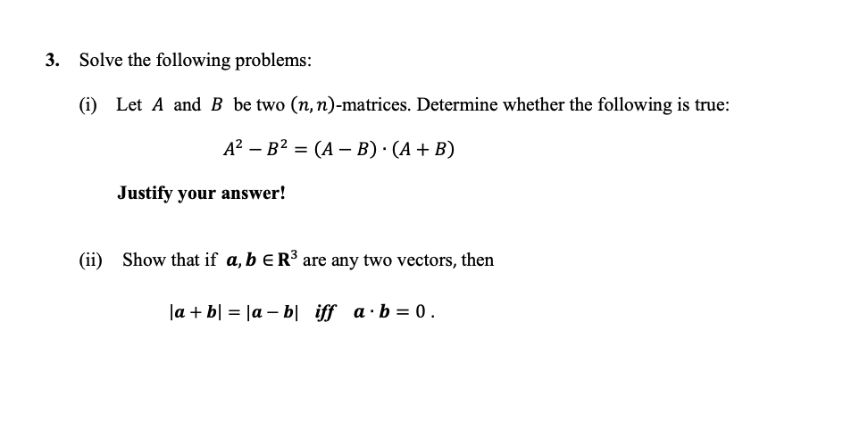 Solved Solve the following problems: (i) Let A and B be two | Chegg.com