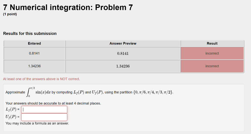 Solved 7 Numerical integration: Problem 7 (1 point) Results | Chegg.com