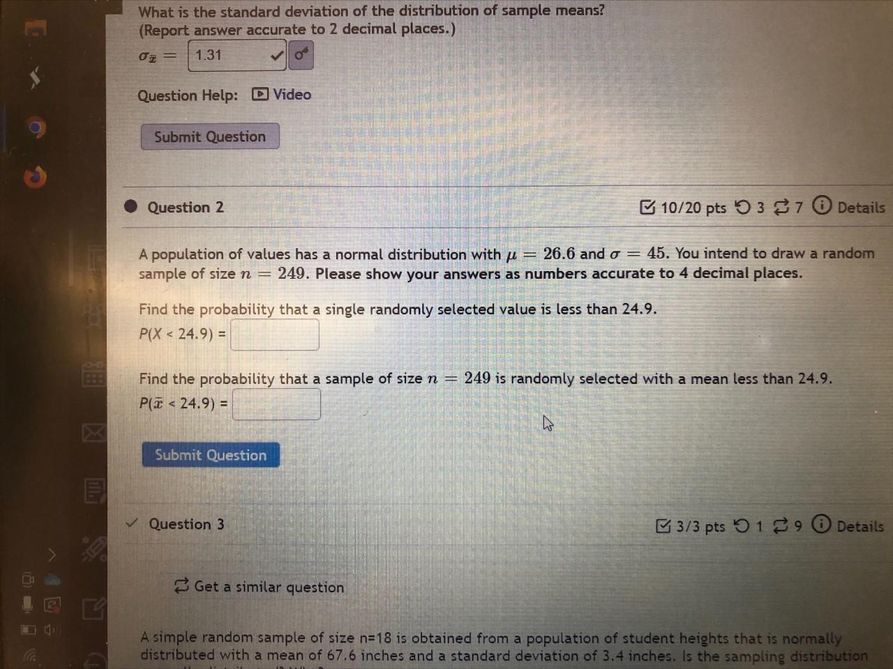 Solved What is the standard deviation of the distribution of | Chegg.com