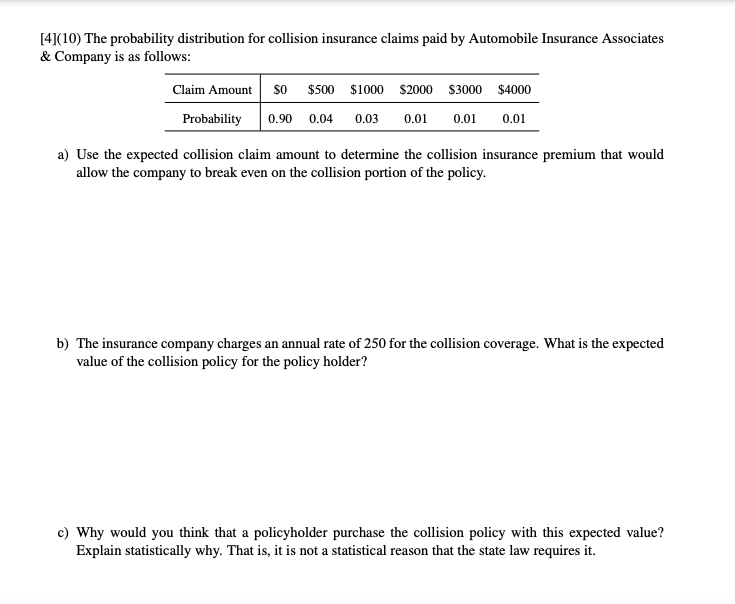 Solved [4](10) The probability distribution for collision | Chegg.com