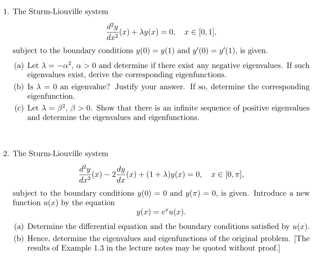 Solved 1. The Sturm-Liouville system | Chegg.com