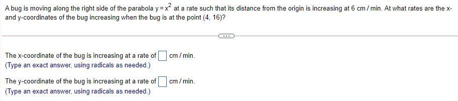 Solved A bug is moving along the right side of the parabola | Chegg.com