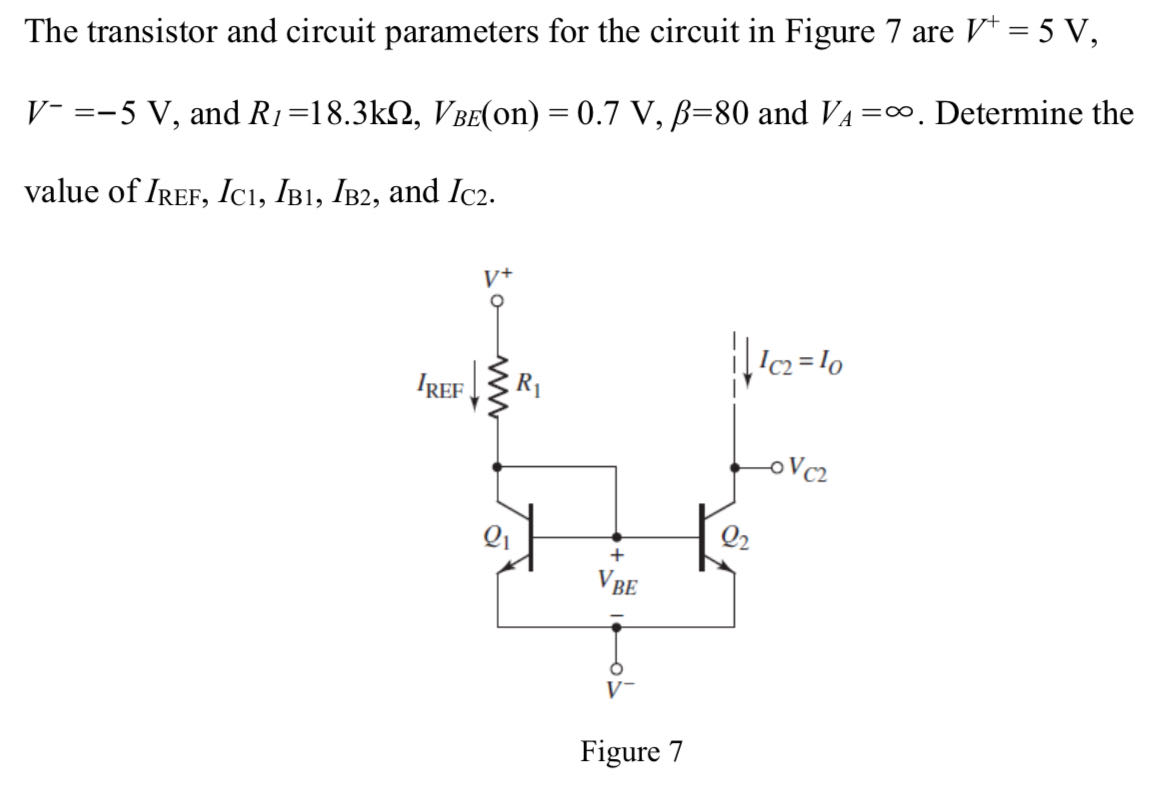 Solved The transistor and circuit parameters for the circuit | Chegg.com