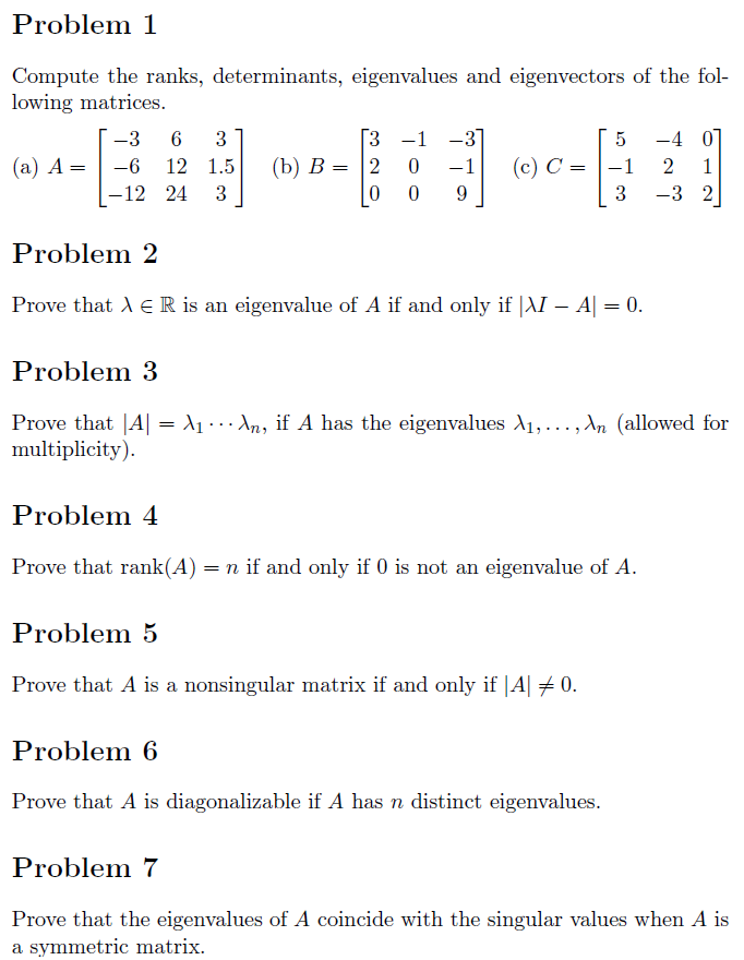 Solved Problem 1 Compute the ranks, determinants, | Chegg.com