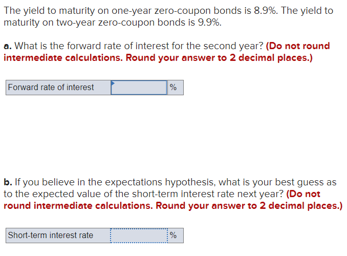 Solved The Yield To Maturity On One-year Zero-coupon Bonds | Chegg.com