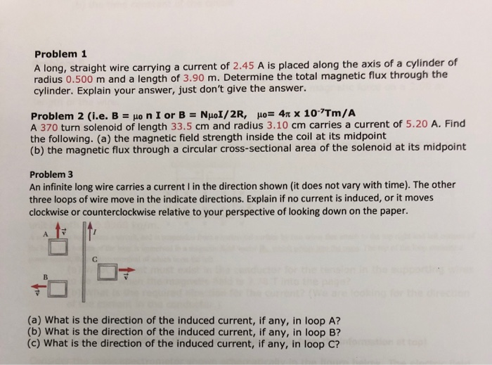 Solved Problem 1 A long, straight wire carrying a current of | Chegg.com
