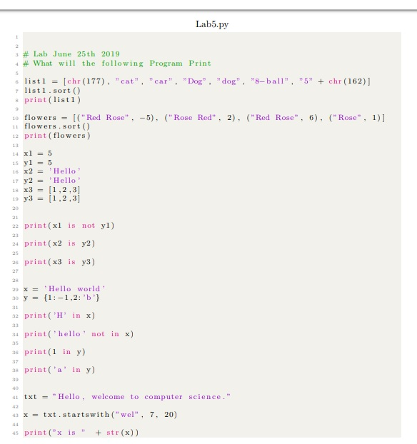 Solved Lab5.py 3 # Lab June 25th 2019 4#What will the | Chegg.com