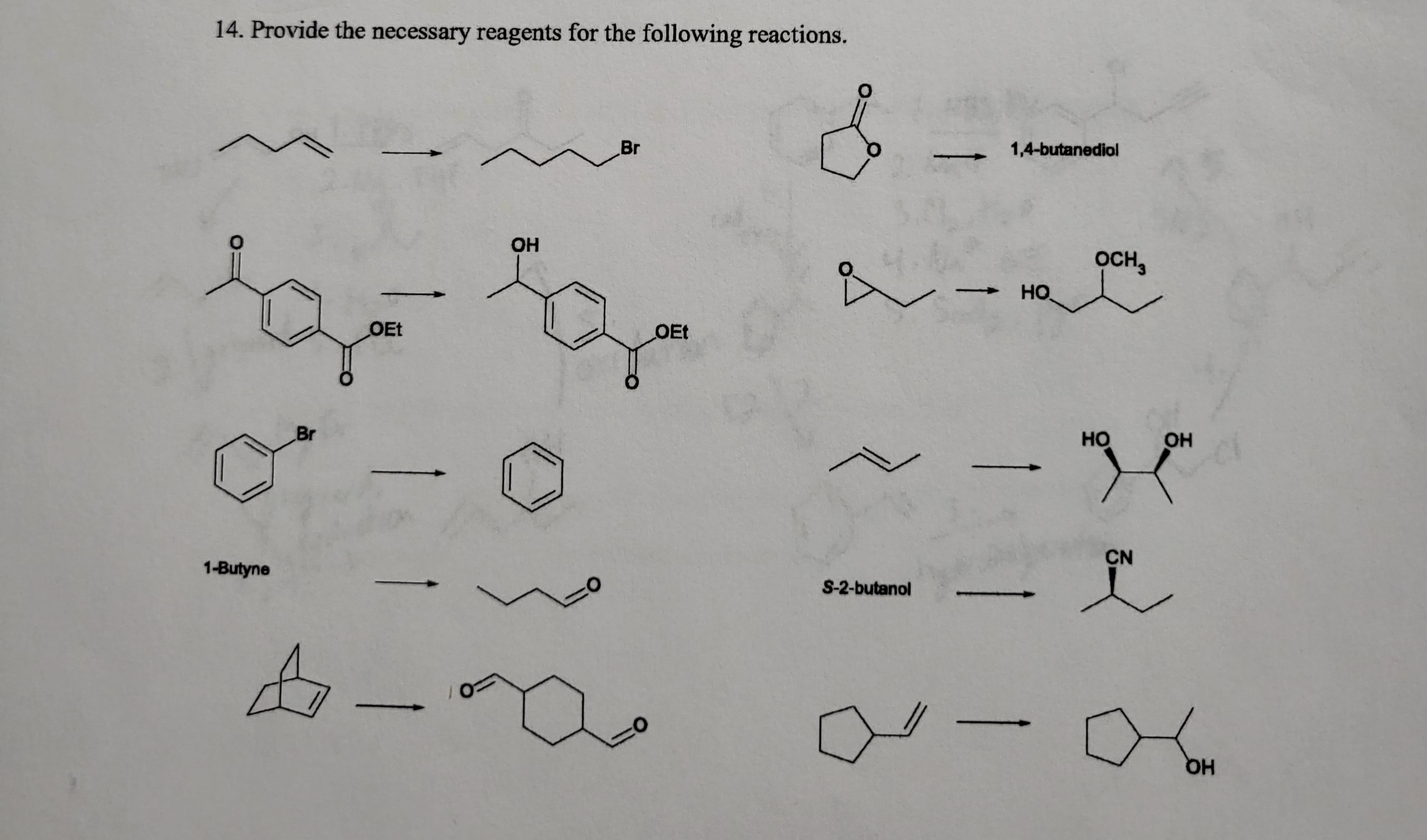 Solved 14. Provide the necessary reagents for the following | Chegg.com