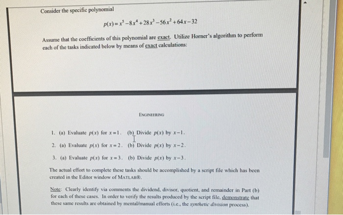 Solved Consider the specific polynomial p(x)-x-8x+28x-56x | Chegg.com