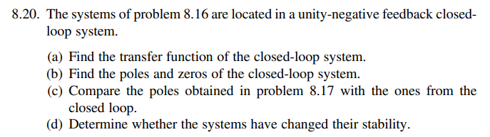 Solved 8.20. The Systems Of Problem 8.16 Are Located In A | Chegg.com