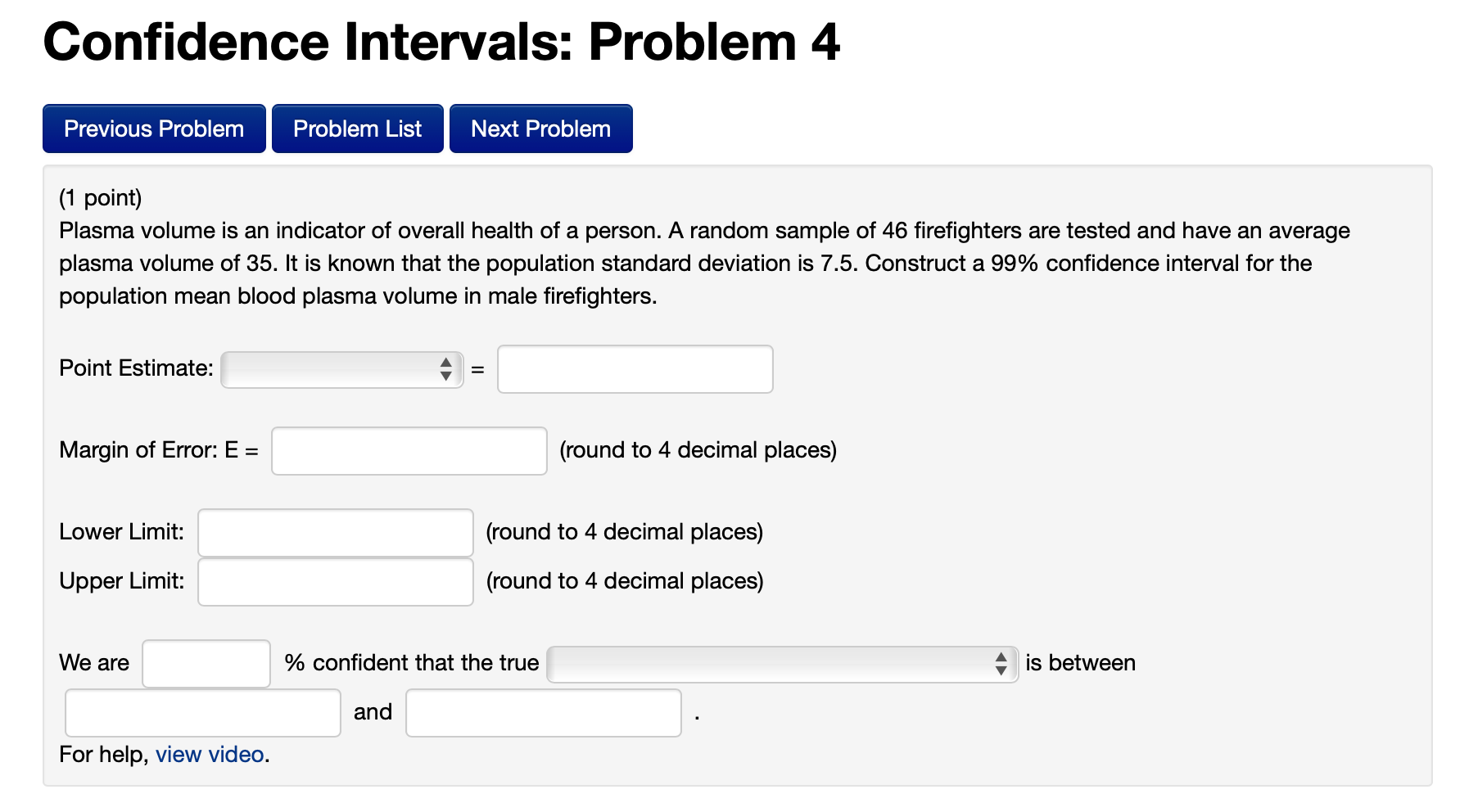 Solved Confidence Intervals: Problem 3 Previous Problem | Chegg.com