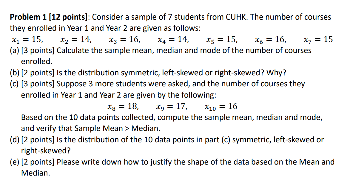 Solved Problem 1 [12 points]: Consider a sample of 7 | Chegg.com