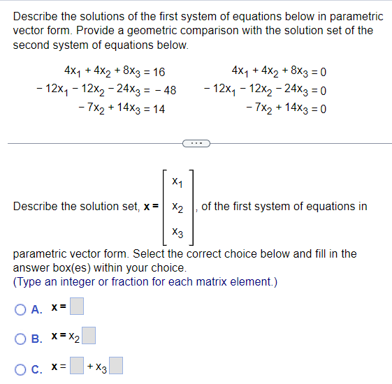 Solved Describe The Solutions Of The First System Of | Chegg.com