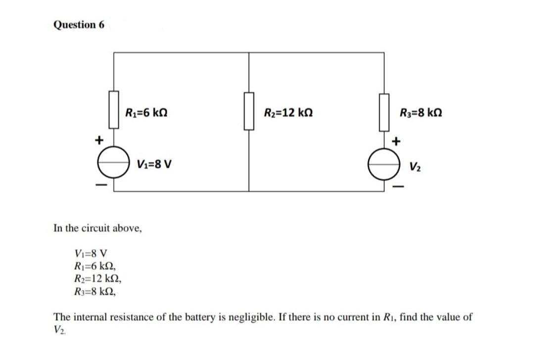 Solved Question 6 Ri 6 K 2 R2 12 K 2 R3 8 K 2 Vi 8 V Chegg Com