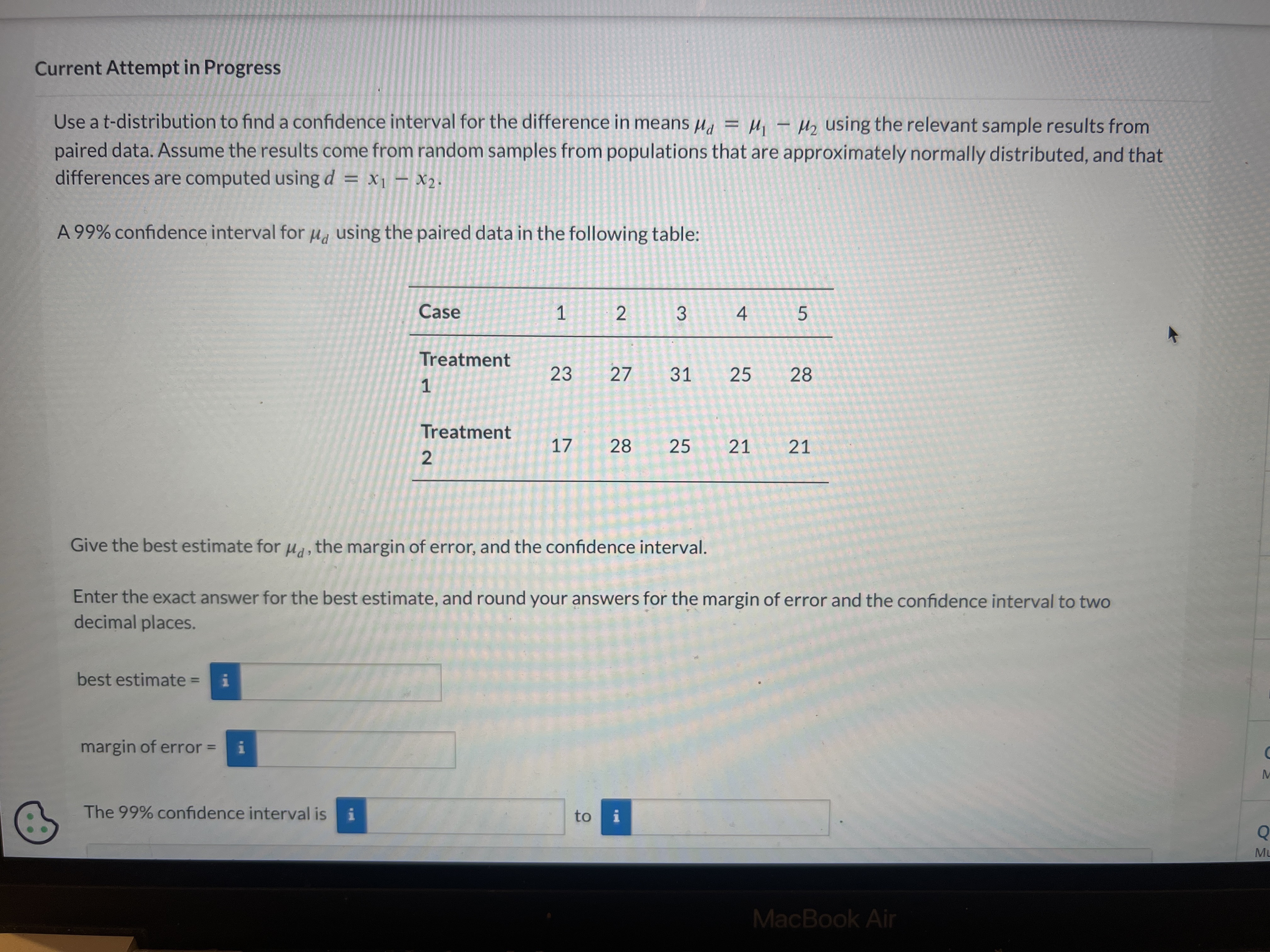 Solved Use a t-distribution to find a confidence interval | Chegg.com