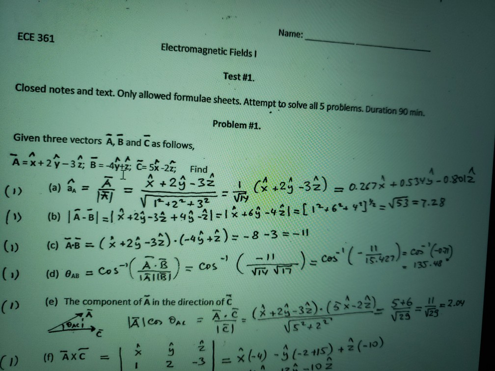 Solved Name: ECE 361 Electromagnetic Fields I Test #1. | Chegg.com