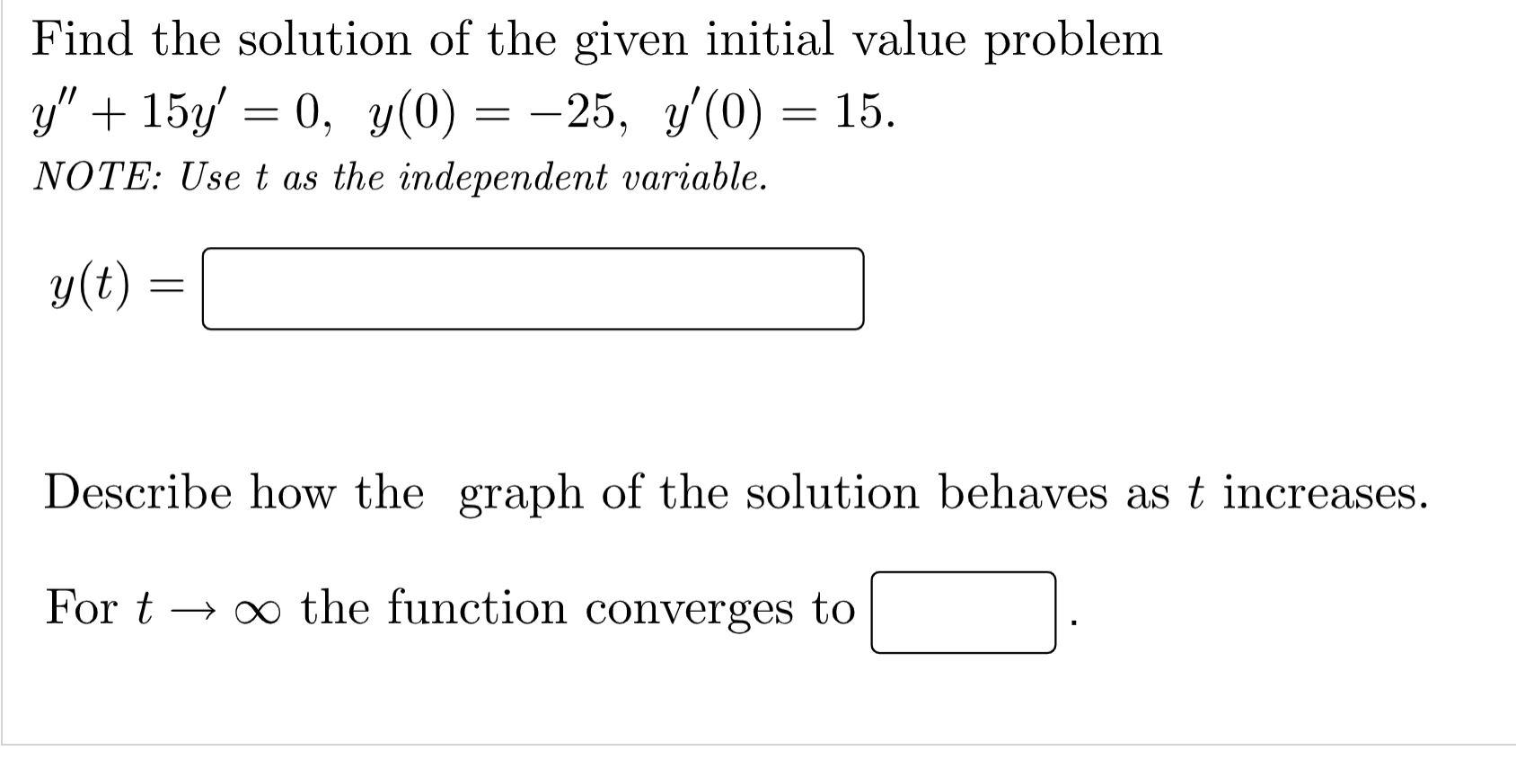 Solved Find The Solution Of The Following Initial Value