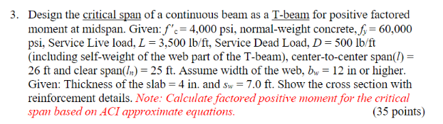 Solved Design the critical span of a continuous beam as a | Chegg.com