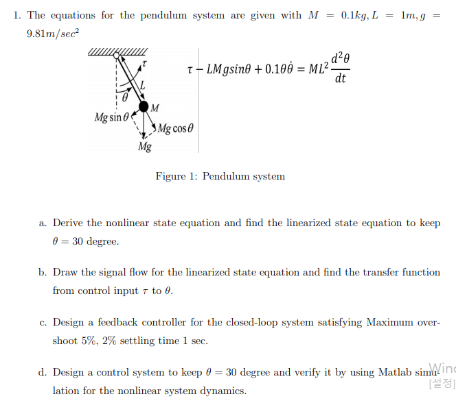 are given with M = 0.1kg, L = lm,g = 1. The equations | Chegg.com