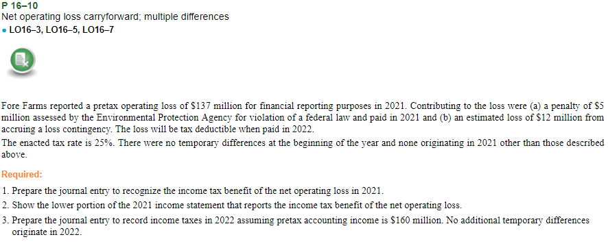 Solved P 16-10 Net operating loss carryforward; multiple