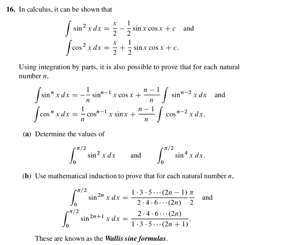 Solved 16. In calculus, it can be shown that --ã sin x cos x | Chegg.com