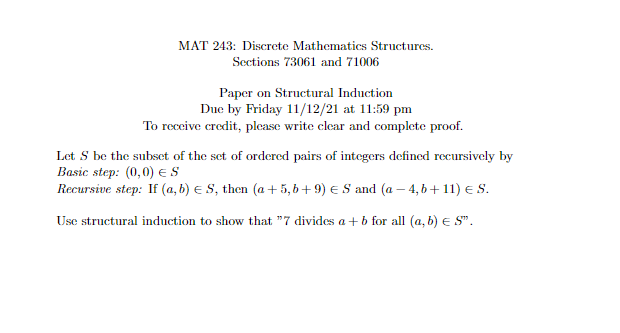 Solved MAT 243: Discrete Mathematics Structures. Sections | Chegg.com