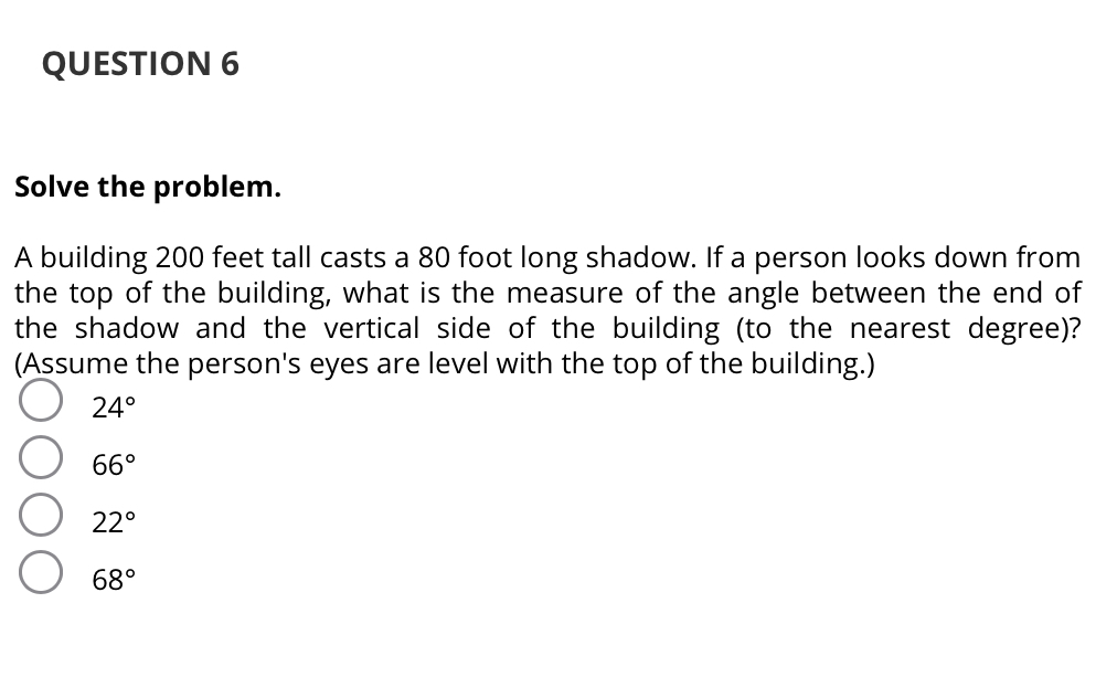 Solved A building 200 feet tall casts a 80 foot long shadow. | Chegg.com