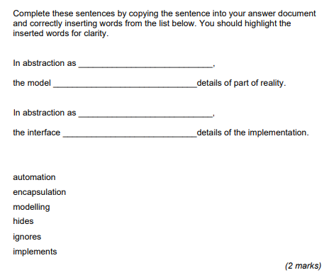 Solved Complete these sentences by copying the sentence into | Chegg.com