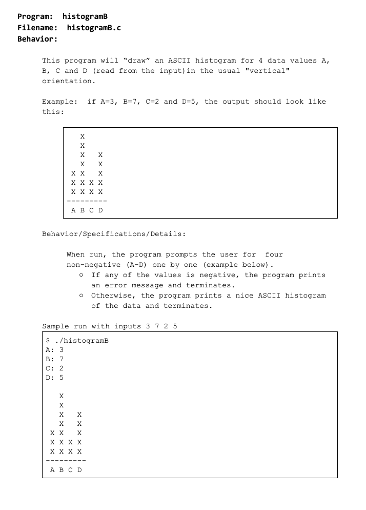 Solved Program: histogramB Filename: histogramB.c Behavior: | Chegg.com
