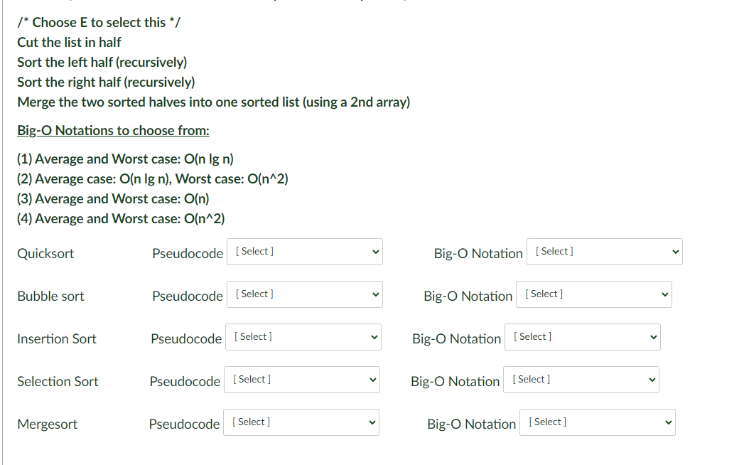 Solved For each of the following sort algorithms, pick the | Chegg.com