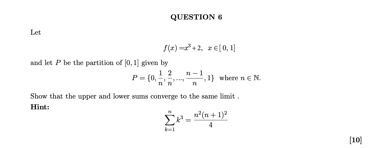 Solved Question 6 Let F X X3 2 X∈[0 1] And Let P Be The