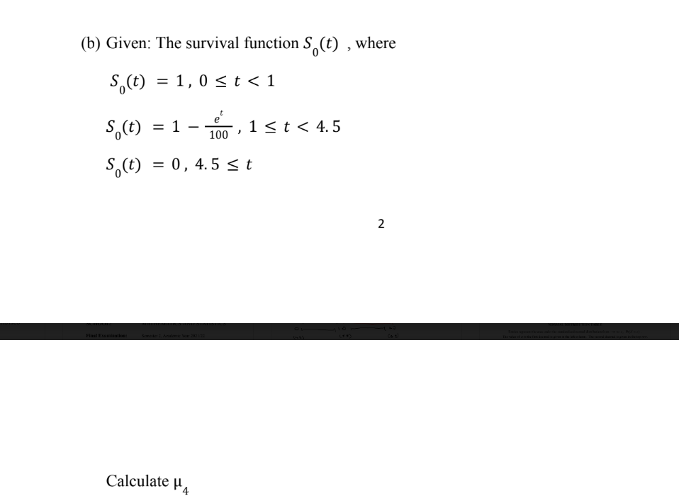 (b) Given: The Survival Function S0(t), Where | Chegg.com