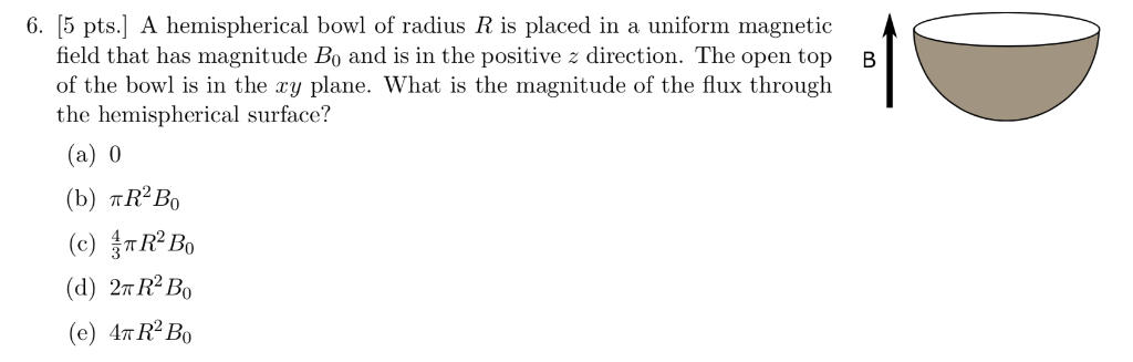 Solved 6. [5 pts.] A hemispherical bowl of radius R is | Chegg.com