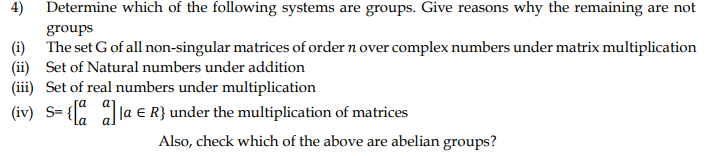 Solved Determine which of the following systems are groups. | Chegg.com