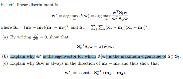 Solved Fisher S Linear Discriminant Is Wts U W Arg Ma Chegg Com