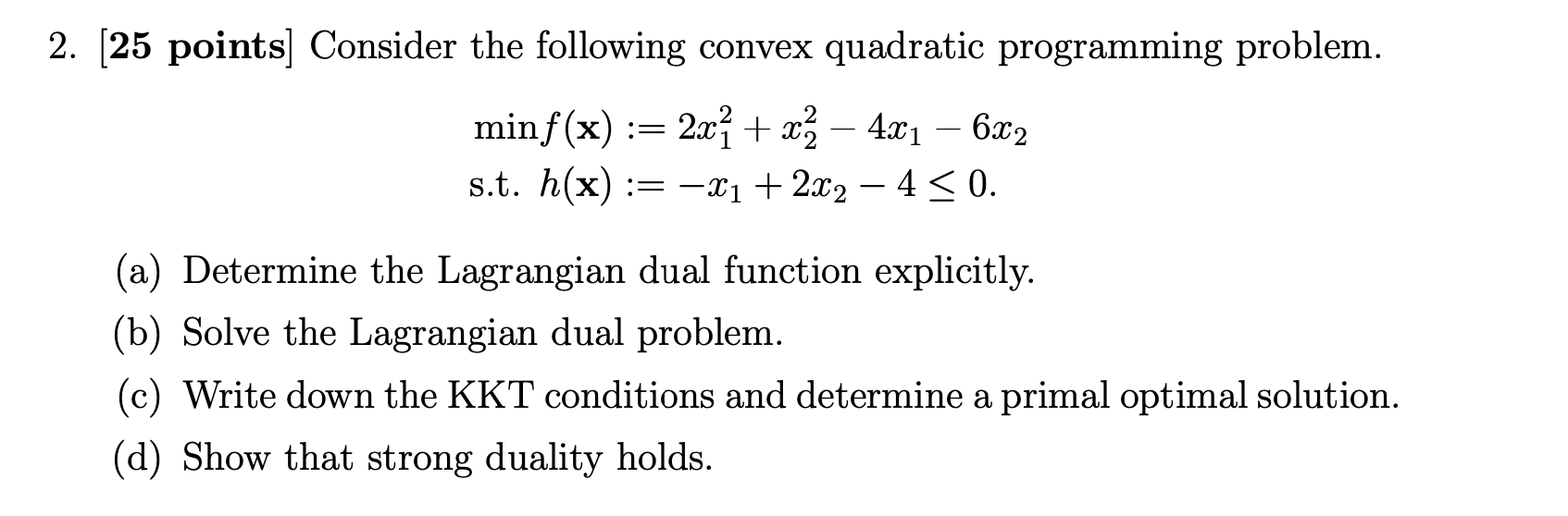 Solved 2. (25 Points] Consider The Following Convex | Chegg.com