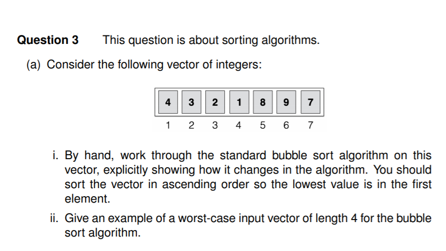 Solved Question 3 This Question Is About Sorting Algorithms. | Chegg.com