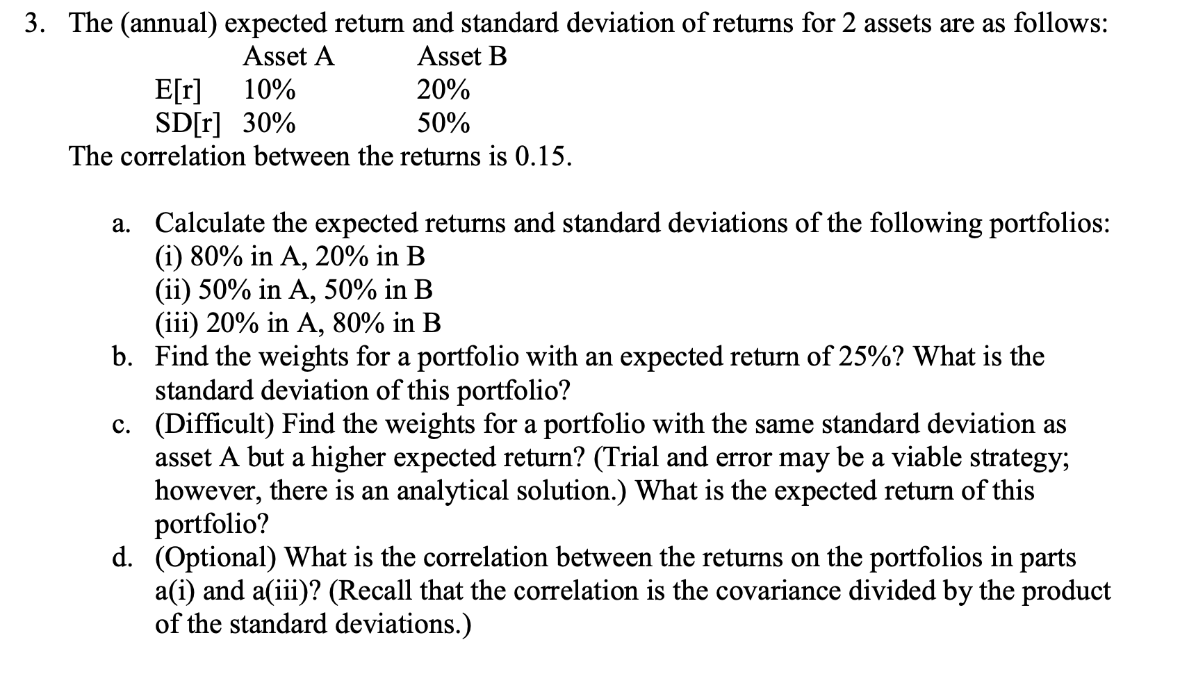 Solved 3. The (annual) expected return and standard | Chegg.com