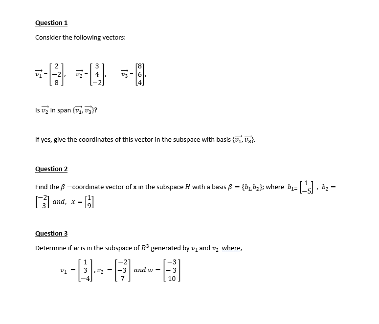 Solved Question 1 Consider the following vectors: 3 Vi -- | Chegg.com