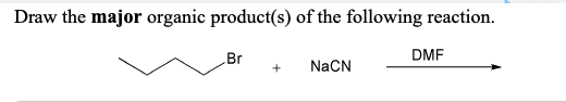 Solved Draw The Major Organic Product(s) Of The Following 