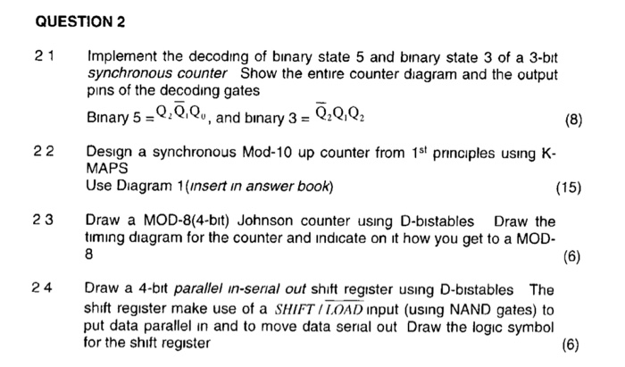 Solved QUESTION 2 21 Implement The Decoding Of Binary State | Chegg.com