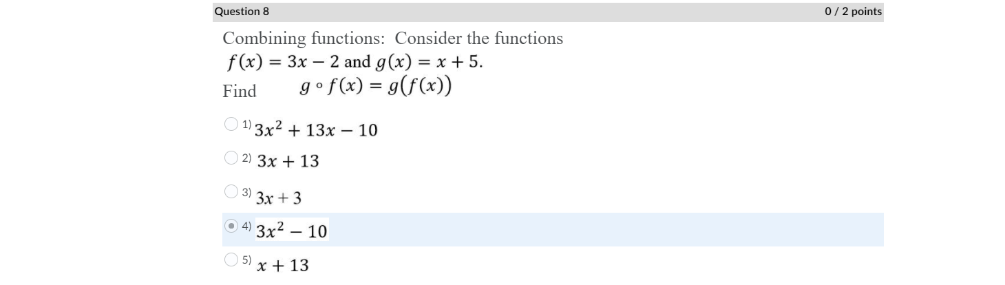 Solved Question 7 0/2 points Consider the functions f and g | Chegg.com