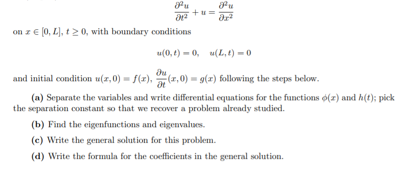 Solved au a24 tu= at2 ar2 on 2 € [0, L), t > 0, with | Chegg.com