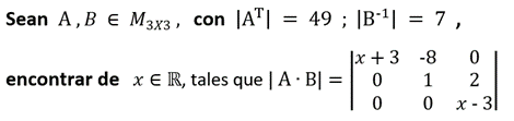 \( \begin{array}{l}\left|\mathrm{A}^{\mathrm{T}}\right|=49 ;\left|\mathrm{B}^{-1}\right|=7, \\ \text { que }|\mathrm{A} \cdot