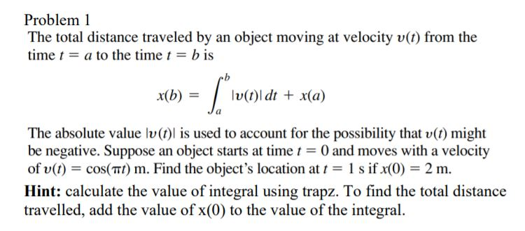 Solved Problem 1 The Total Distance Traveled By An Object | Chegg.com