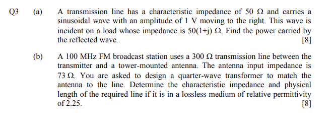 Solved (a) A transmission line has a characteristic | Chegg.com