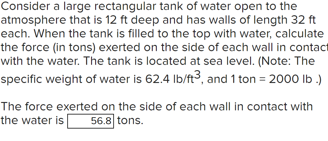 Solved Consider a large rectangular tank of water open to | Chegg.com