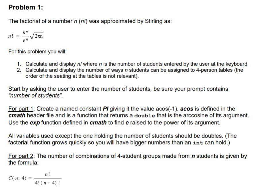 Solved Problem 1: The factorial of a number n (n!) was | Chegg.com